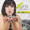 Xana Carvalho - Eu sou assim