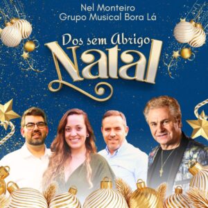 Nel Monteiro e Grupo Musical Bora Lá - Natal dos Sem Abrigo