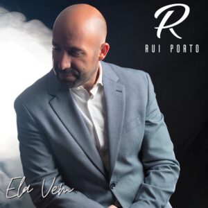 Rui Pinto - Ela Vem
