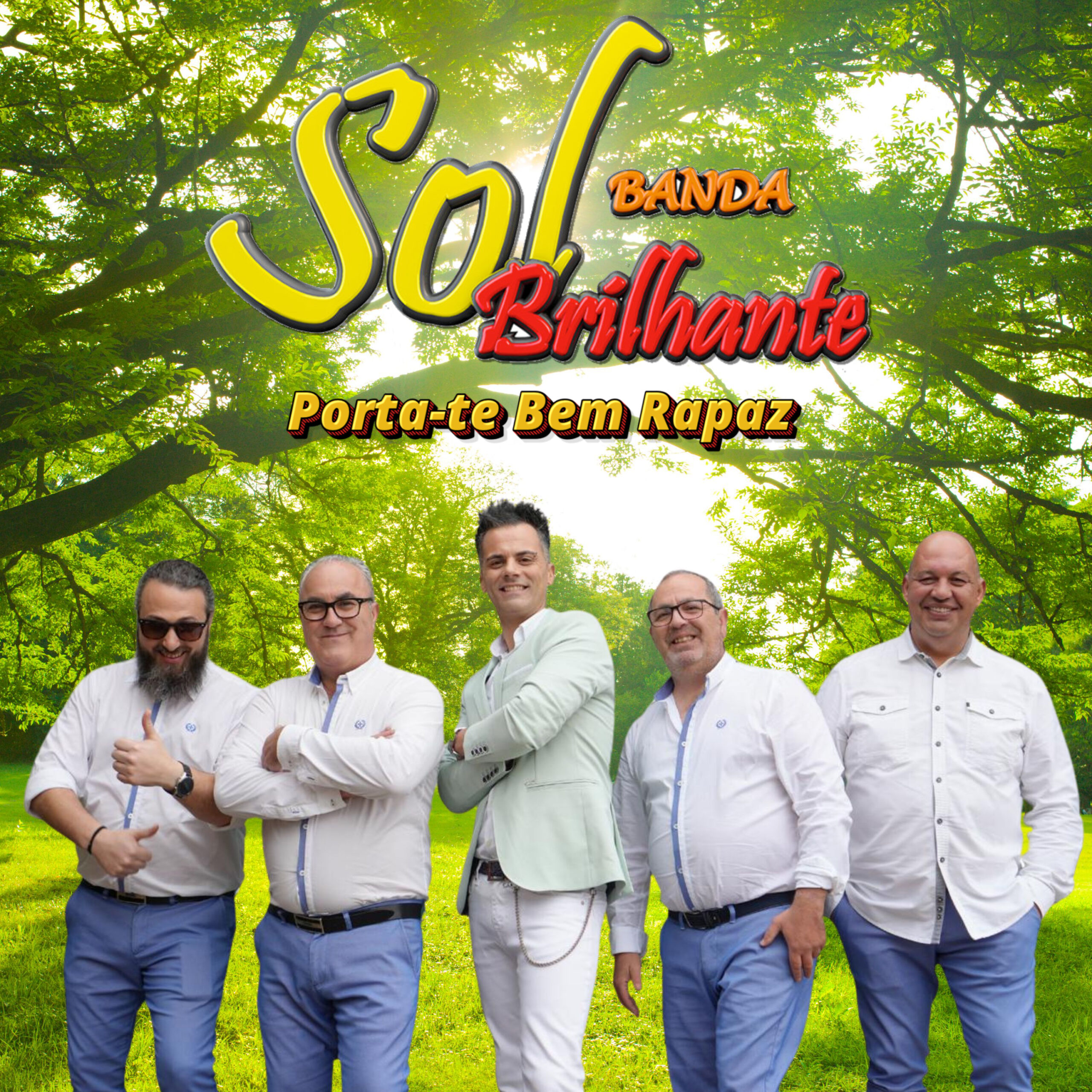 Sol Brilhante - Porta-te Bem Rapaz
