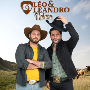 Léo & Leandro - Vim Morar Para Portugal