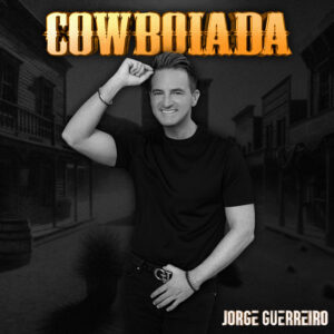 Jorge Guerreiro - Cowboiada