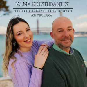 Alma de Estudantes - Vou Para Lisboa