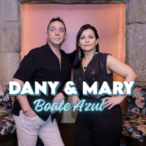 Dany & Mary - Boate Azul