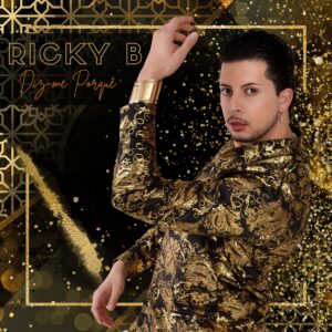 Ricky B - Diz-me Porquê