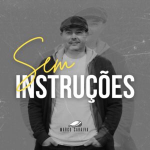 Marco Saraiva - Sem Instruções