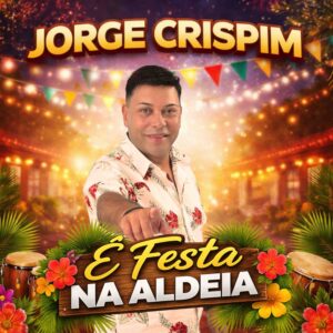 Jorge Crispim - É Festa na Aldeia