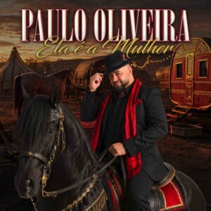 Paulo Oliveira - Ela é a Mulher